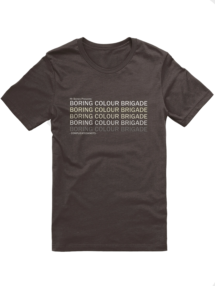Boring Colour Brigade T-Shirt product image (11)