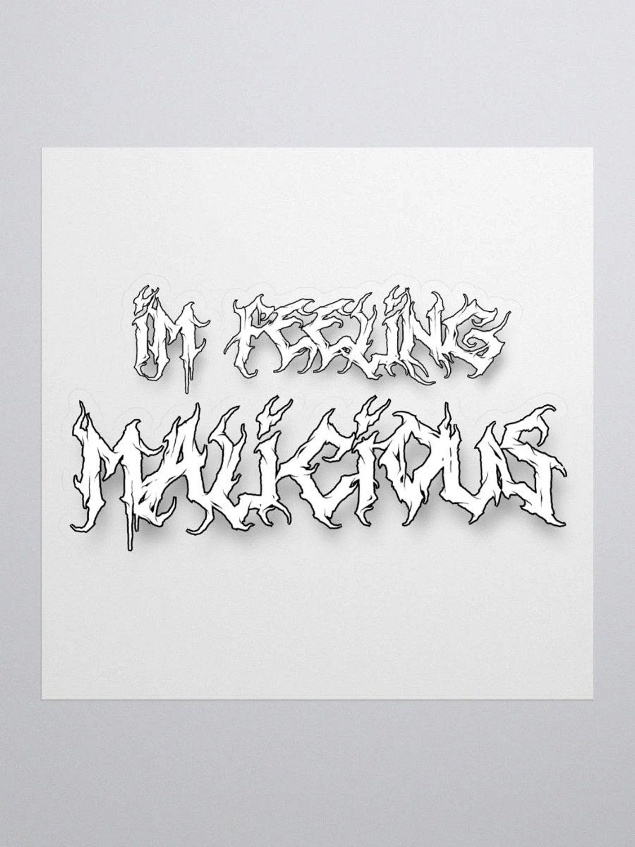 Feeling Malicious Sticker (White) product image (1)