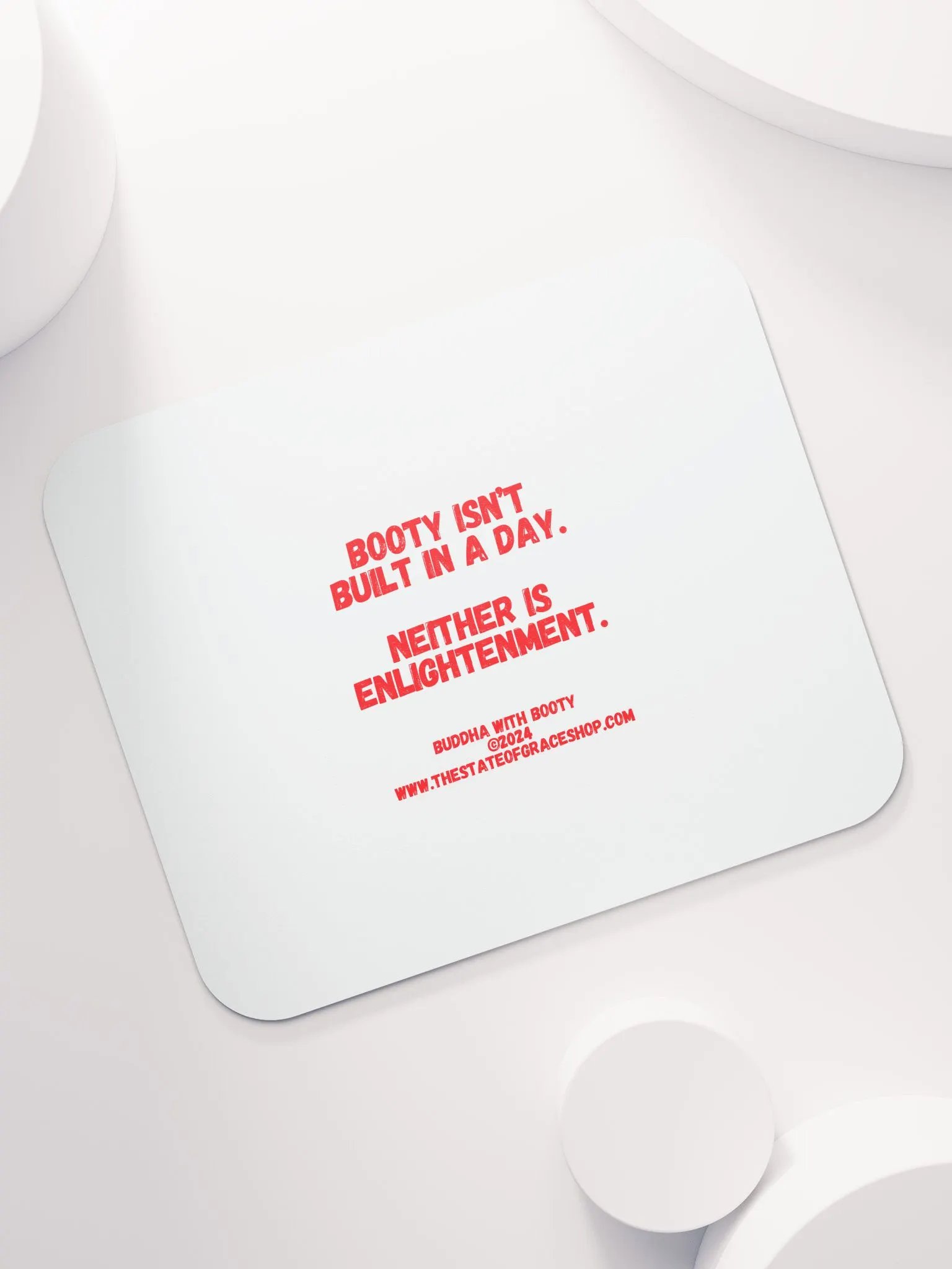 BUDDHA WITH BOOTY DESK MATS 4 U - “Booty isn’t built in a day. Neither is enlightenment.” product image (7)
