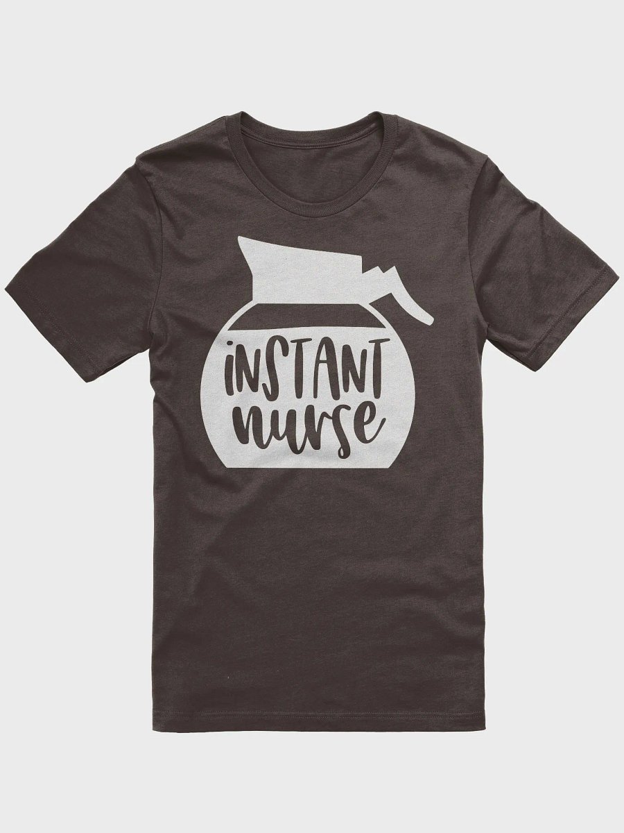 Instant Nurse Tee product image (1)
