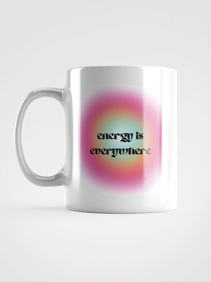 Energy is Everywhere - Mug product image (16)