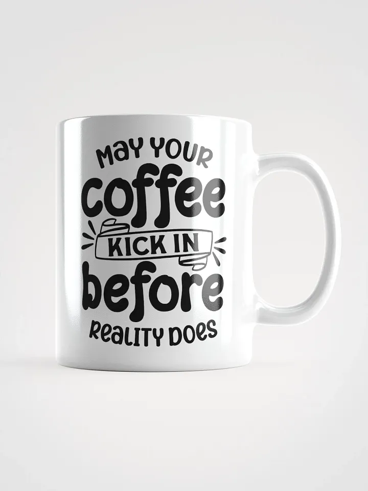 May Your Coffee Kick In Mug product image (3)