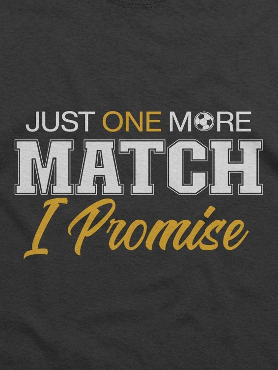 Just One More Match, I Promise 😇 product image (9)