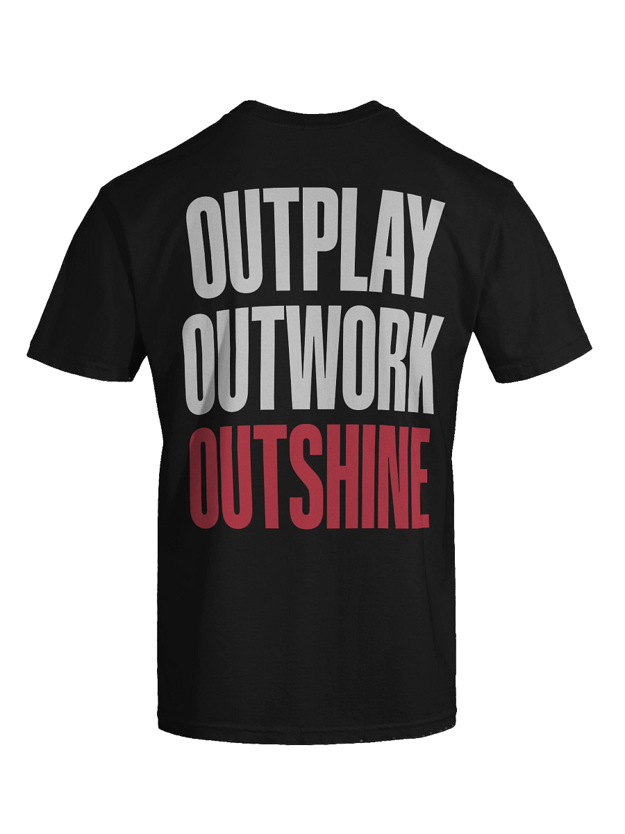 OUTPLAY OUTWORK OUTSHINE TEE product image (9)
