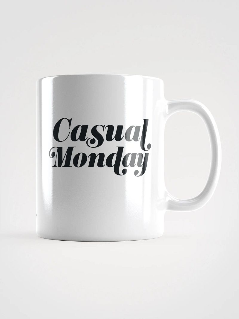 CASUAL MONDAY MUG