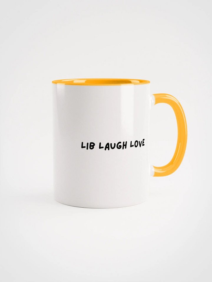 Lib Laugh Love Mug product image (2)