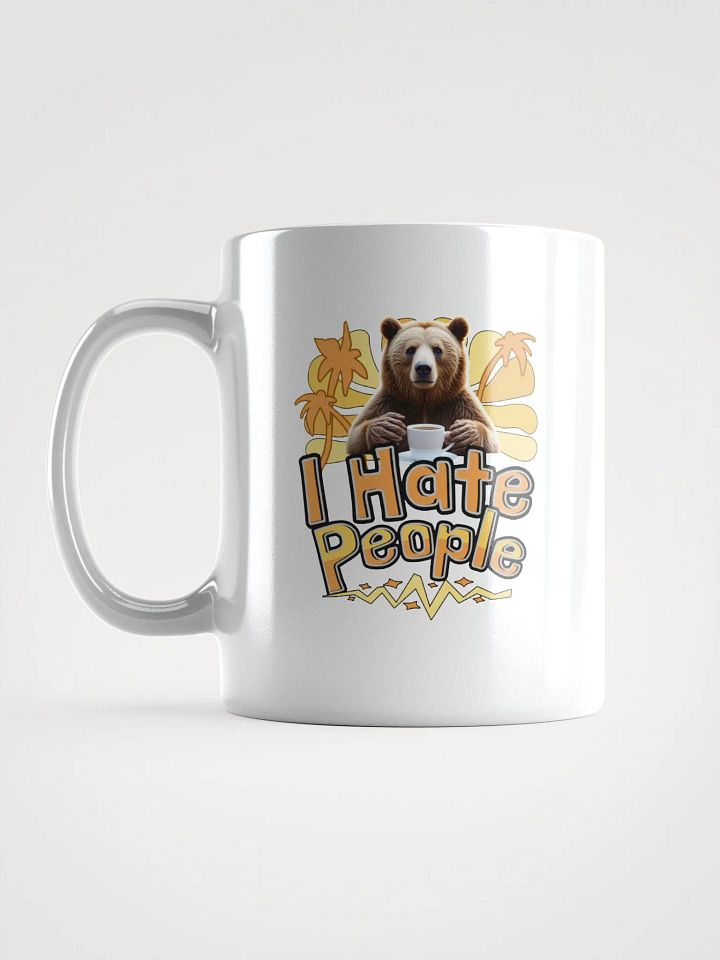 I Hate People Bear Sarcastic White Glossy Mug product image (1)