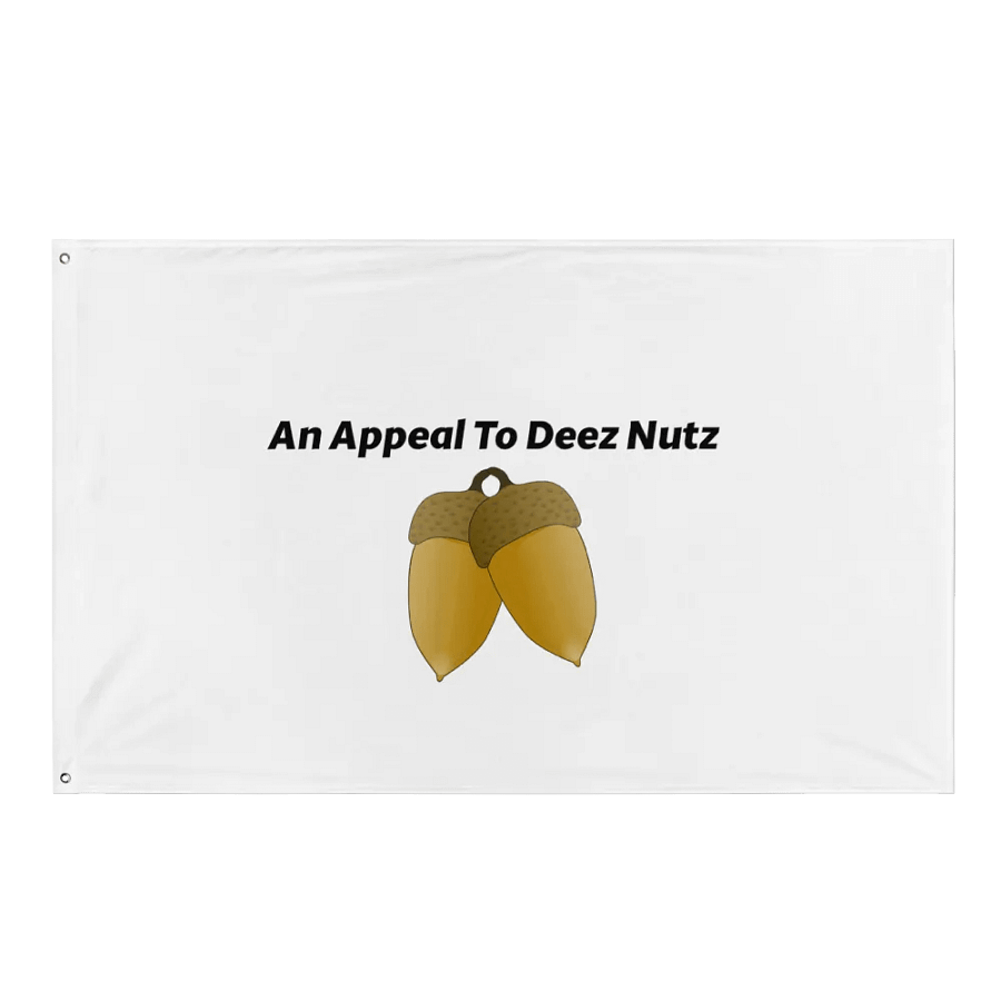 An Appeal To Deez Nutz Flag product image (4)