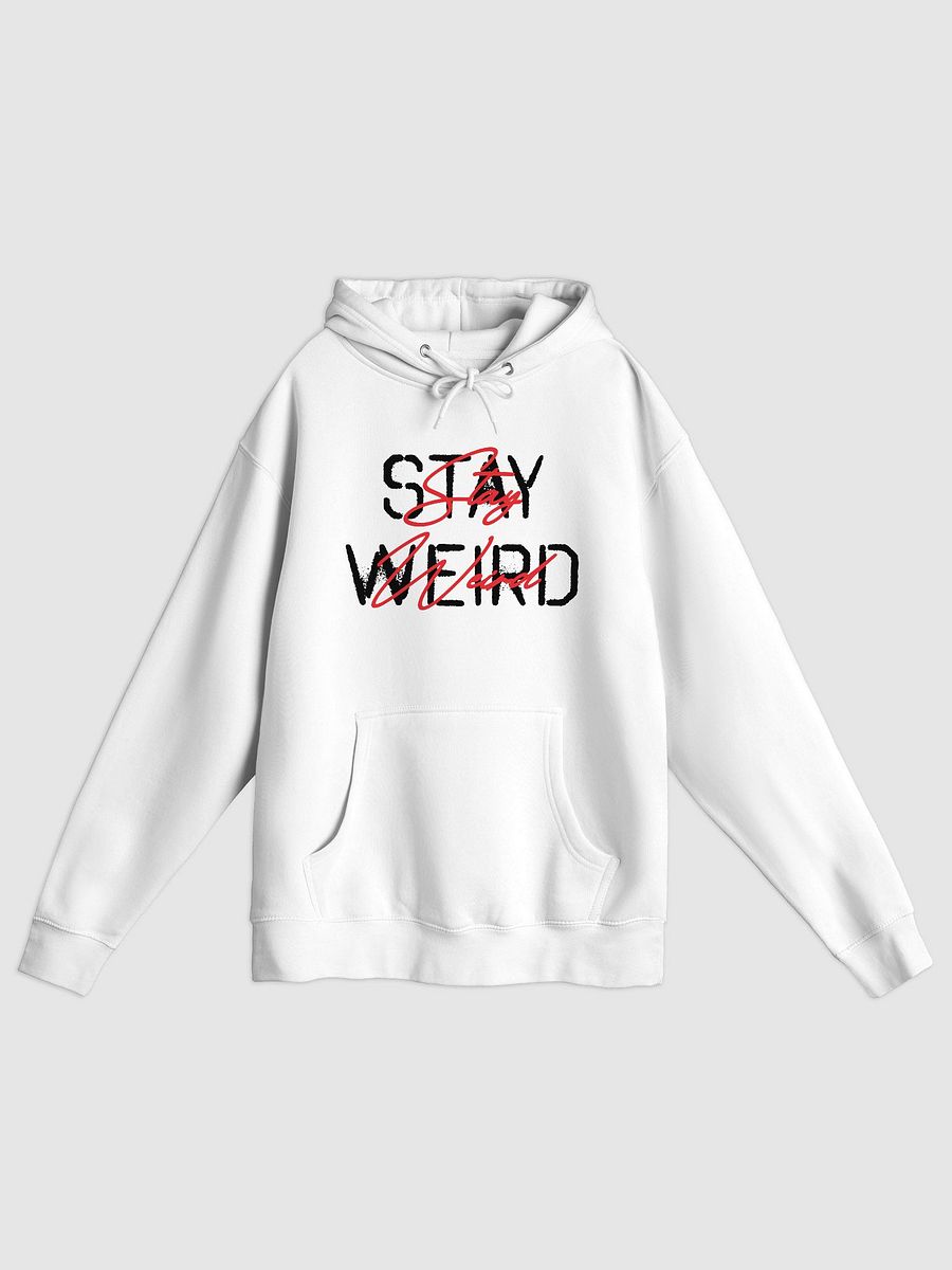 Stay Weird Cursive Pullover Hoodie product image (5)