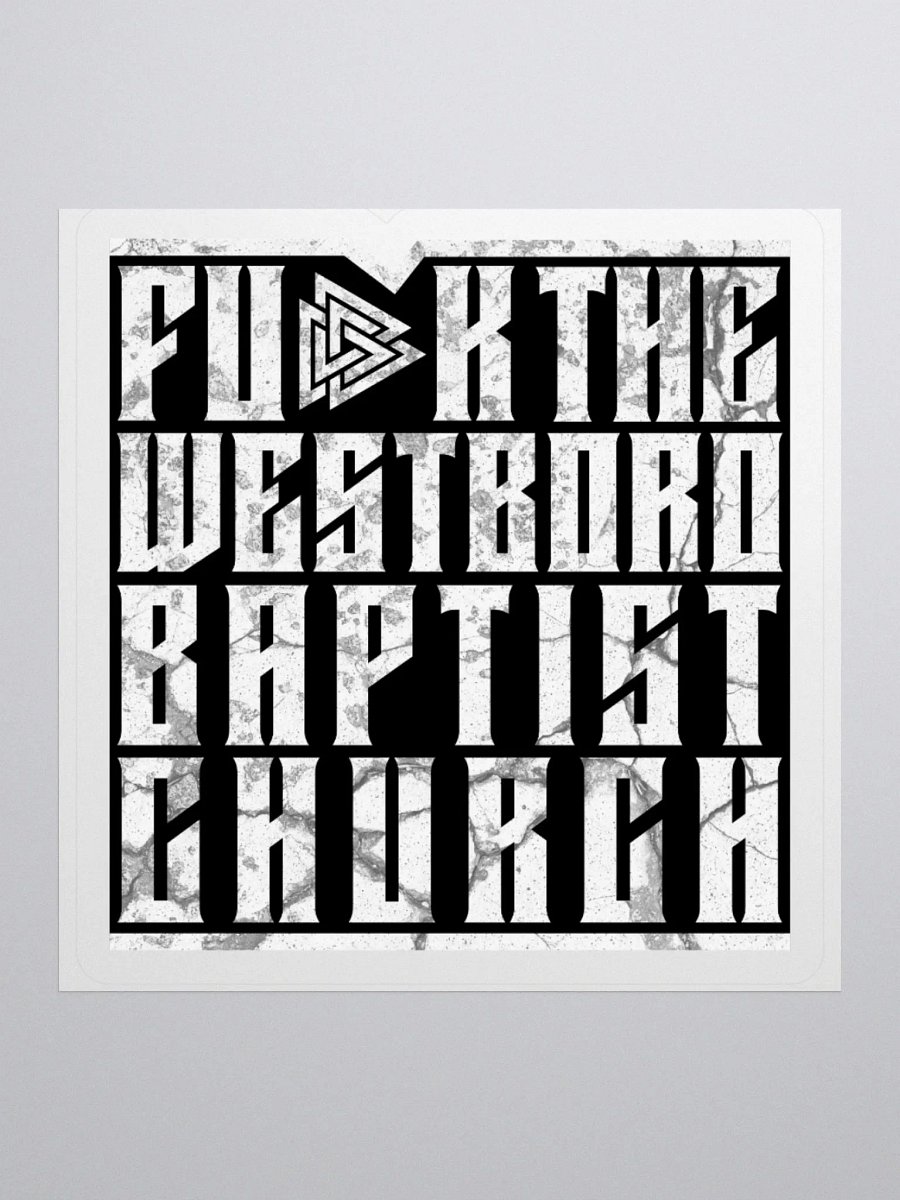 Fu-k the Westboro Baptist Church Alt - Diecut Sticker product image (1)