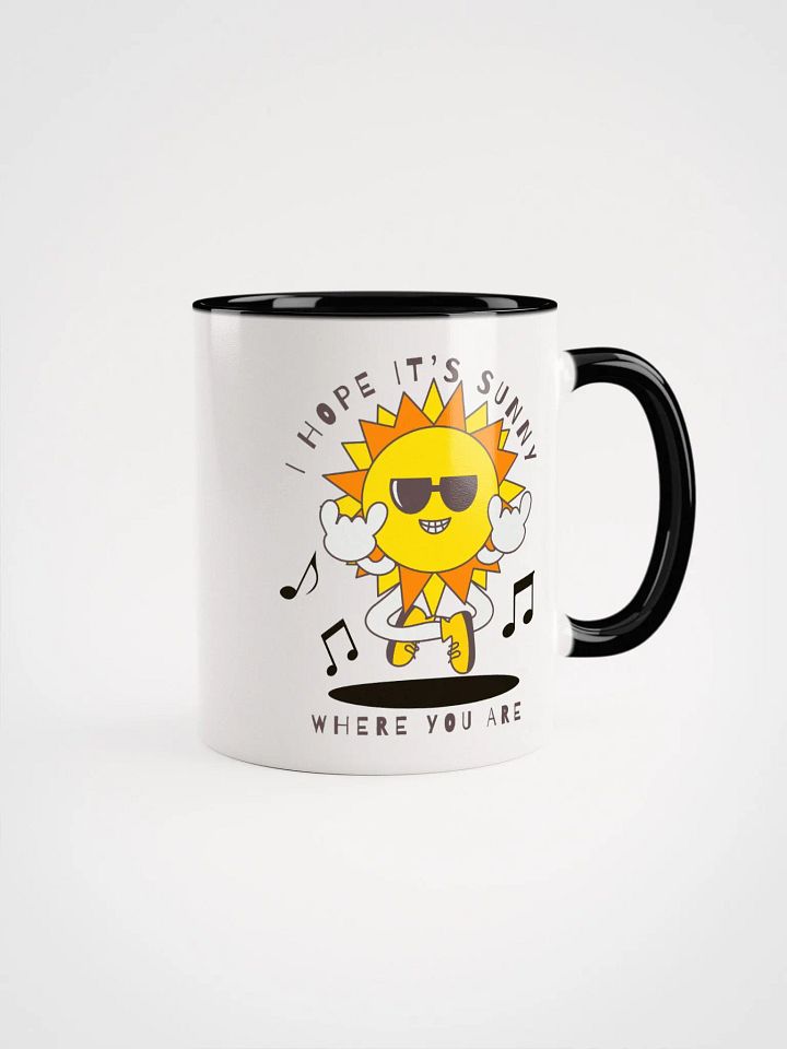 I Hope it's Sunny Mug product image (1)