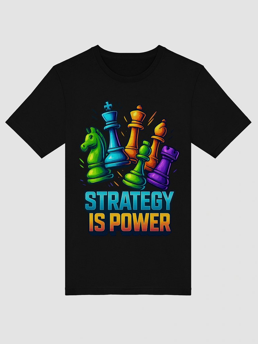 Strategy Is Power Tee product image (3)