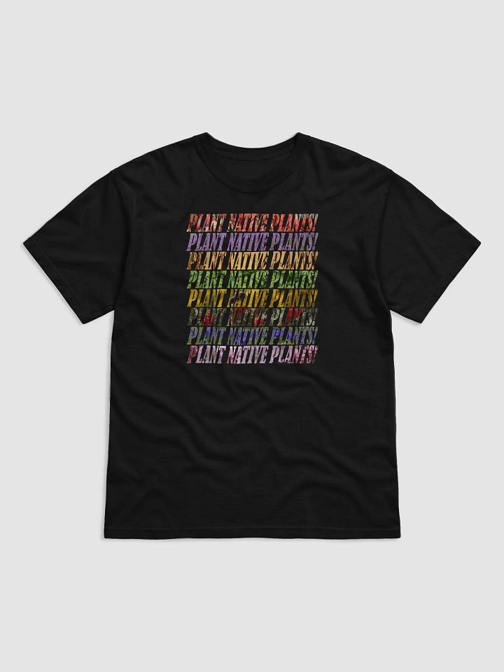 Plant Native Plants T-Shirt product image (2)