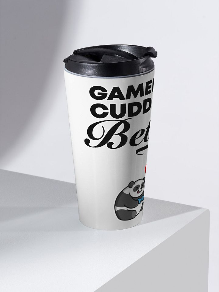 Gamers Cuddle Better Travel Mug product image (2)