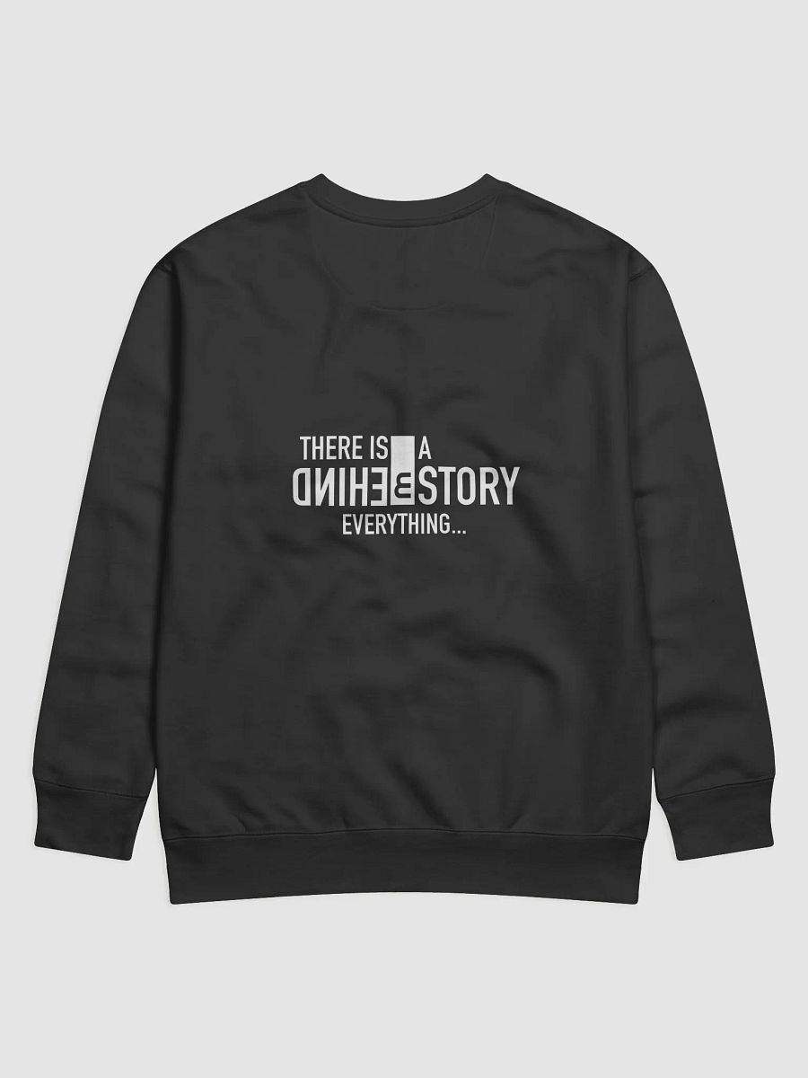 Behind The Story - Black Sweatshirt product image (2)