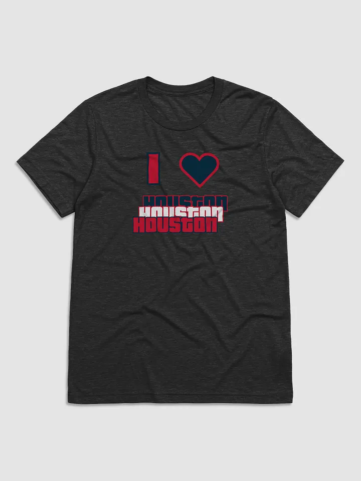 "I Love Houston" T-Shirt product image (3)