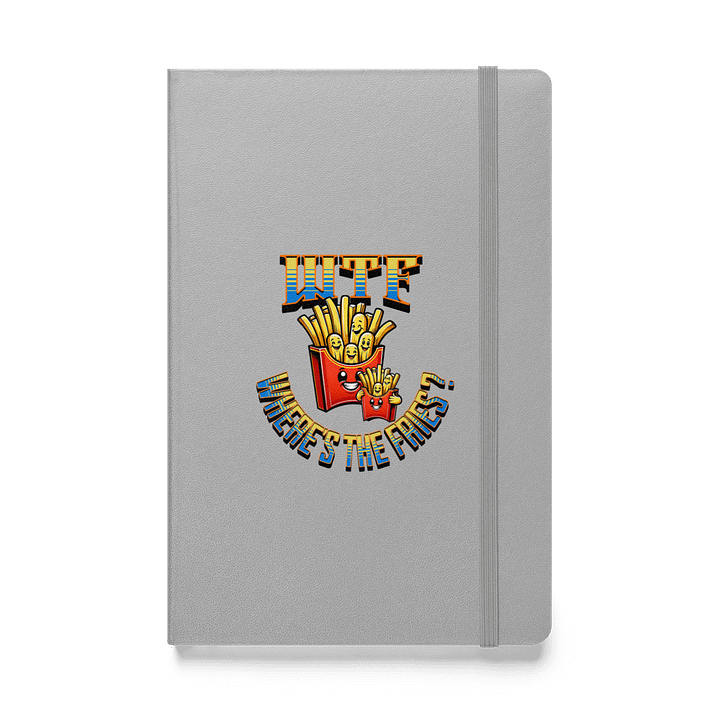 WTF Wheres The Fries Hardcover Notebook product image (1)
