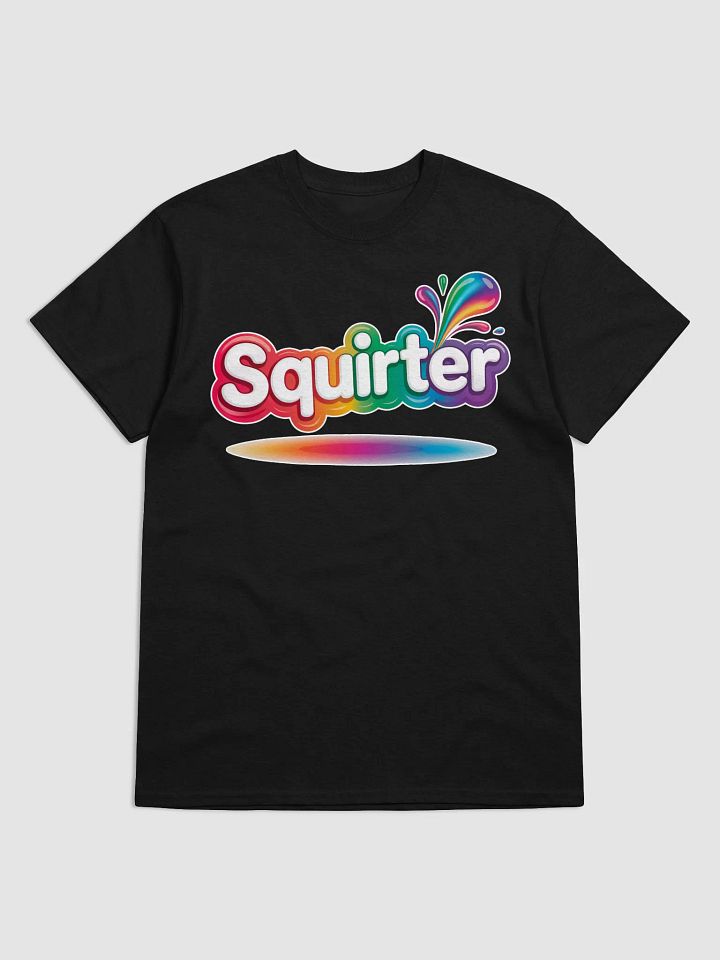 Squirter T-Shirt product image (1)