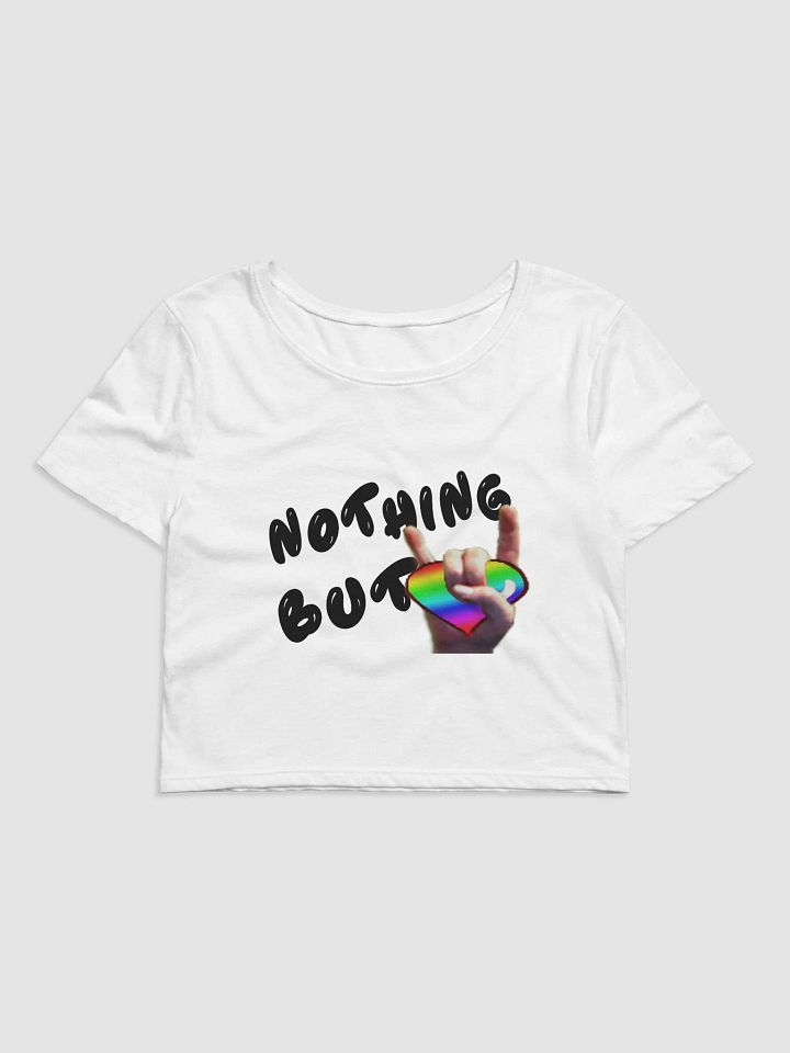 Nothing But Love - Pride Edition - Black Text - Women's Crop Tee product image (1)