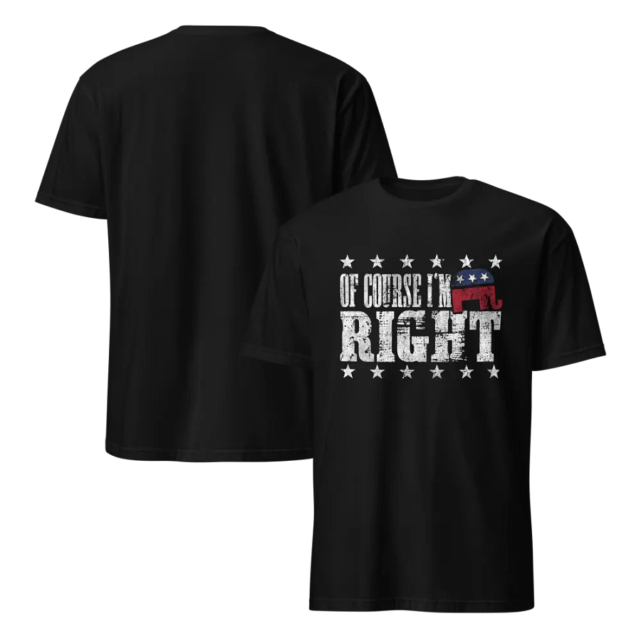 Of course I'm RIGHT product image (5)