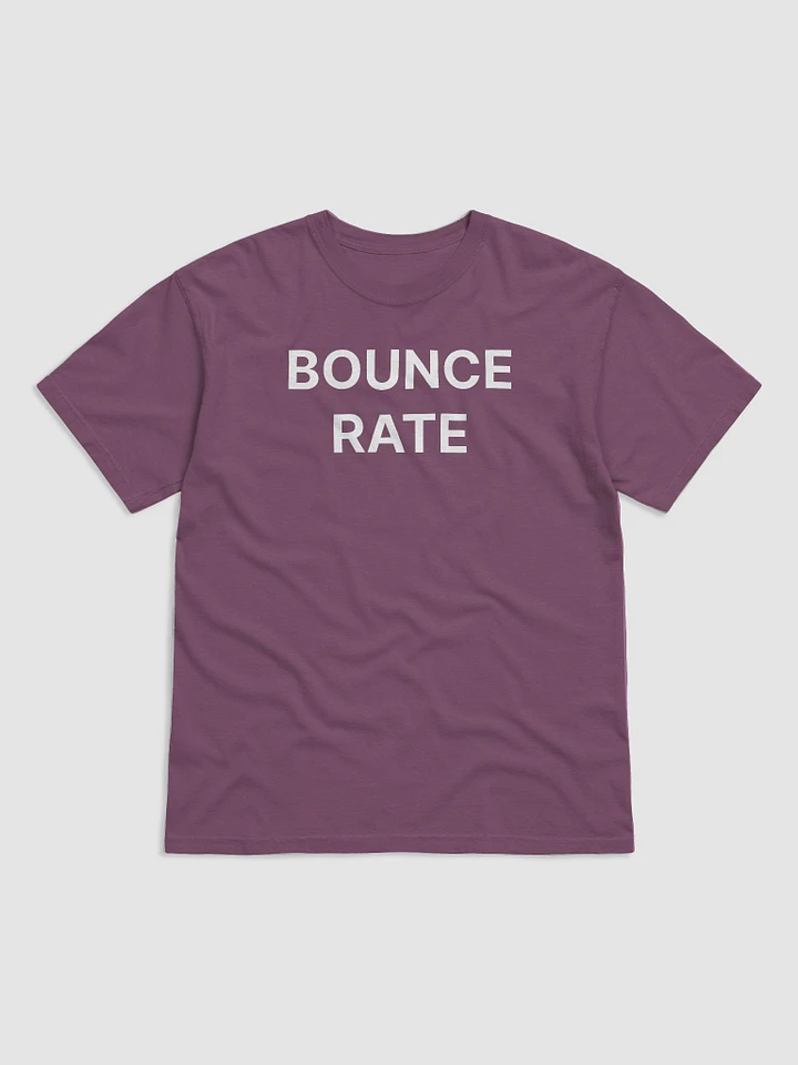 Bounce Rate Tee product image (2)