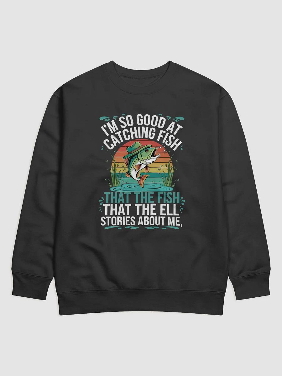 Funny Fishing Design – Fish Tell Stories About Me Sweatshirt product image (2)