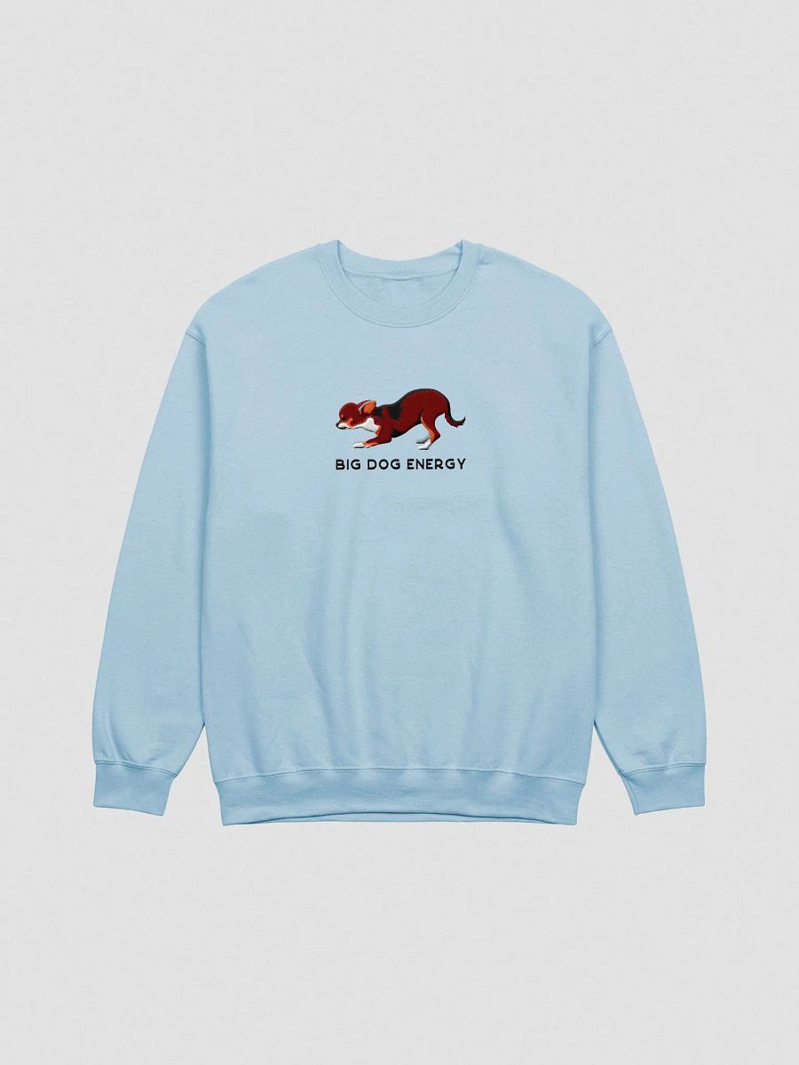 Big Dog Energy Sweatshirt (Embroidered) of a Chihuahua(Chocolate Tricolor) product image (4)