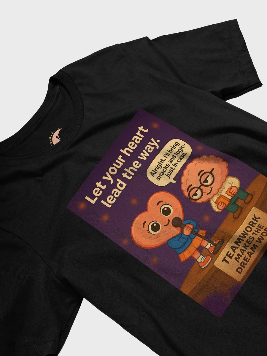 Let Your Heart Lead the Way - Singer Audition T-Shirt | Motivational Music Apparel | Heart vs Brain Funny Tee product image (3)