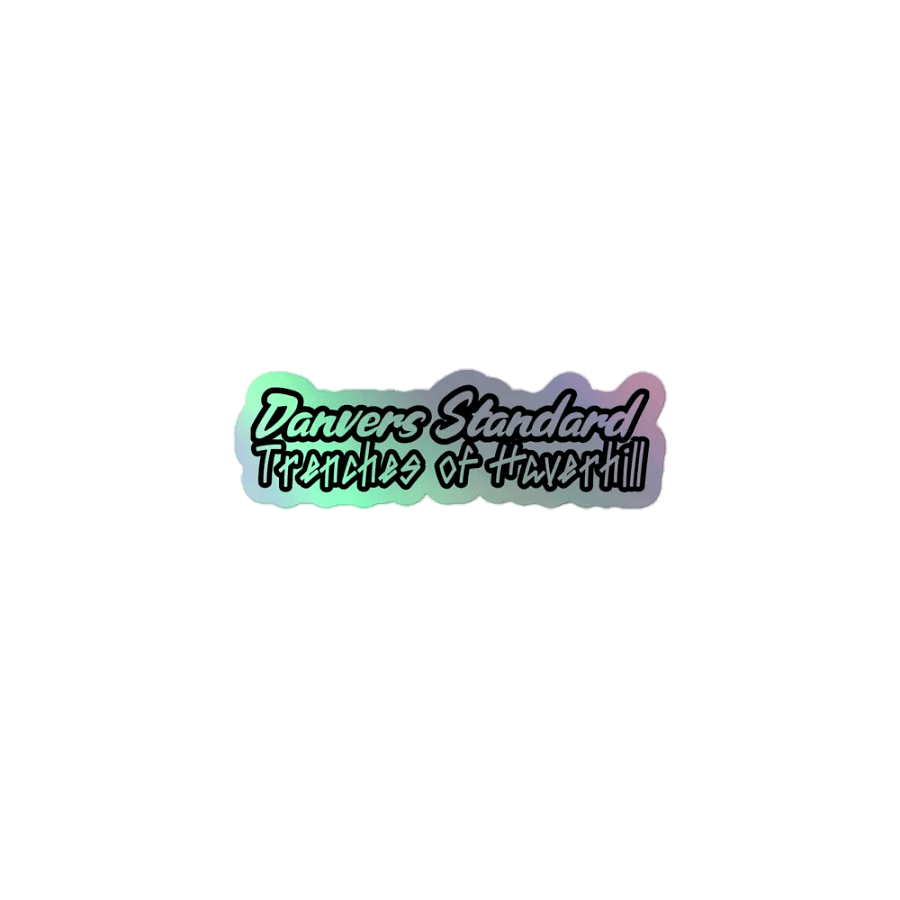 Danvers Standard Trenches of Haverhill Sticker product image (1)