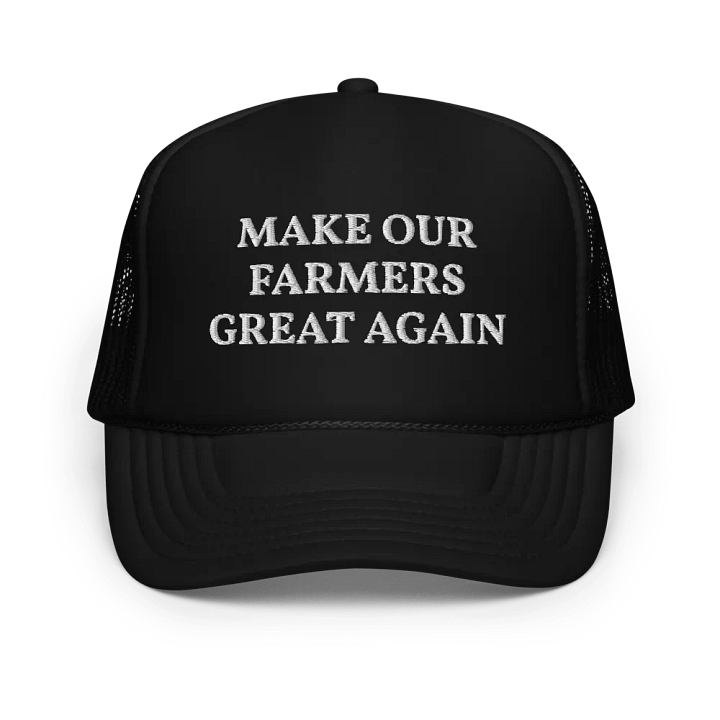 Make Our Farmers Great Again - Embroidered Trucker Cap Hat product image (1)
