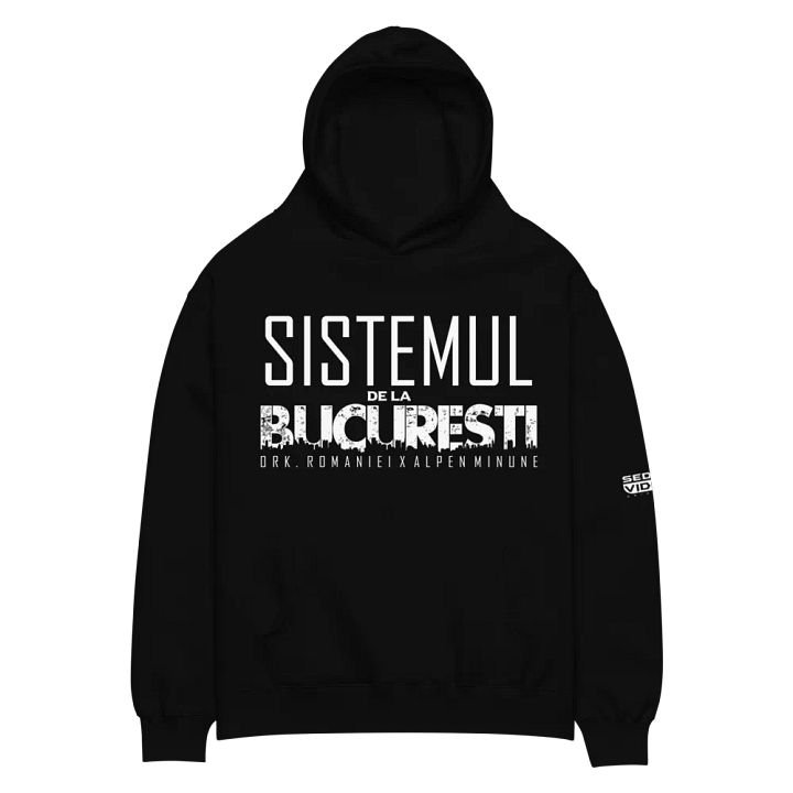 Hanorac Black ''SISTEMUL DE LA BUCURESTI'' Ork. Romaniei X Alpen Minune product image (2)