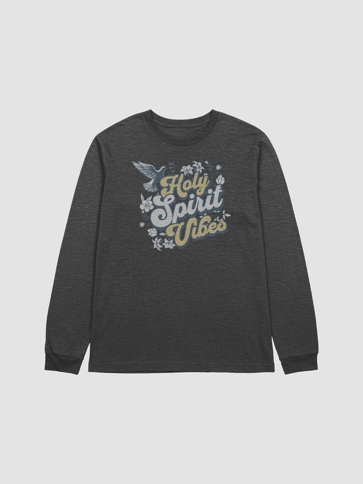 Holy Spirit Vibes Long Sleeve Sweatshirt product image (1)