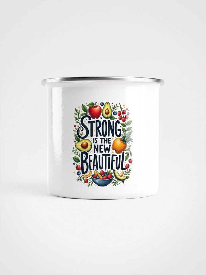 Strong is the New Beautiful Enamel Mug product image (2)