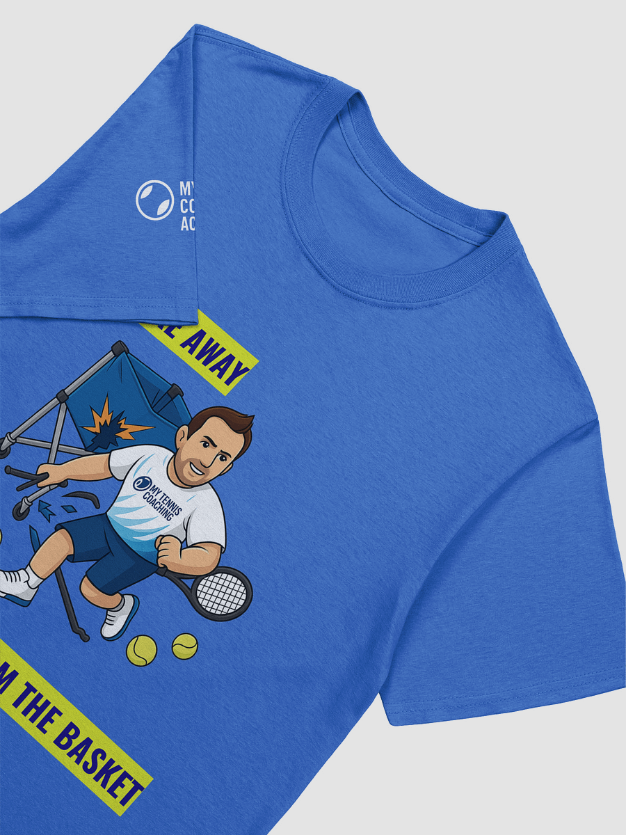 I Broke Away From The Basket – Blue Edition Tee product image (7)