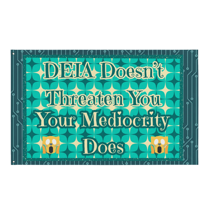 Hands Off DEIA, Mediocrity, Protest F lag product image (1)