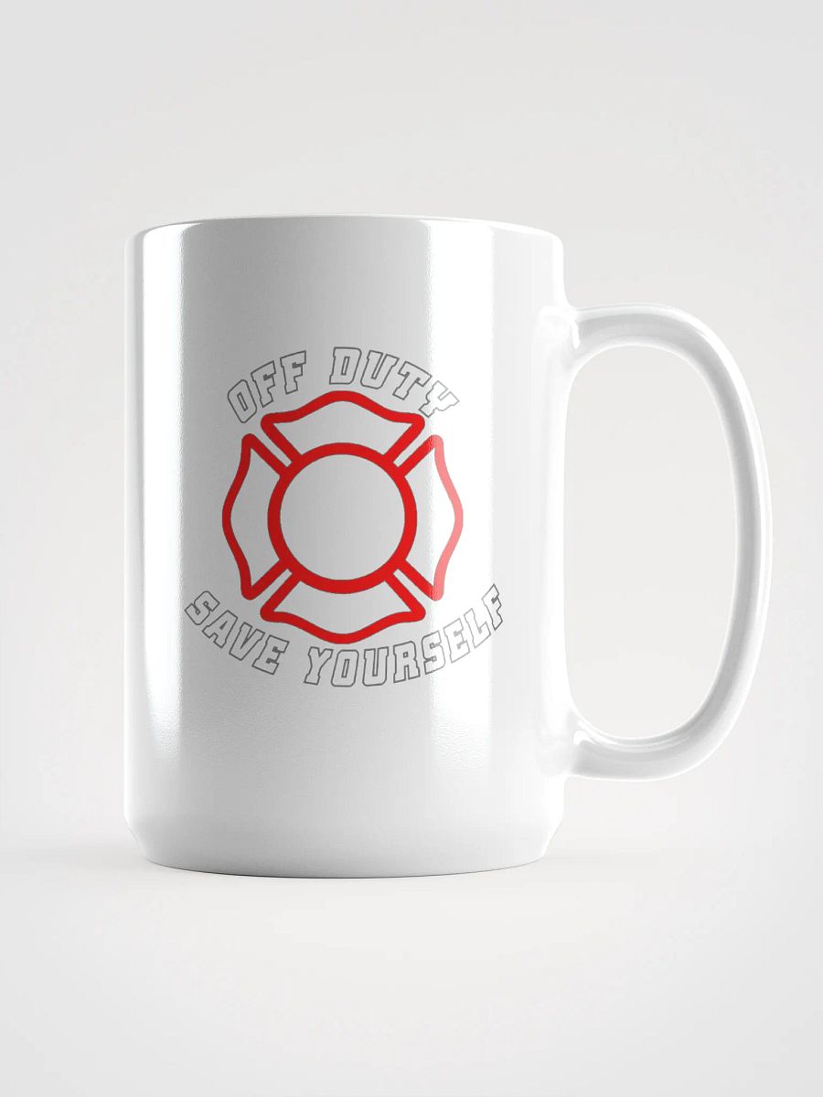 "Off Duty, Save Yourself" Fire Coffee Cup product image (1)