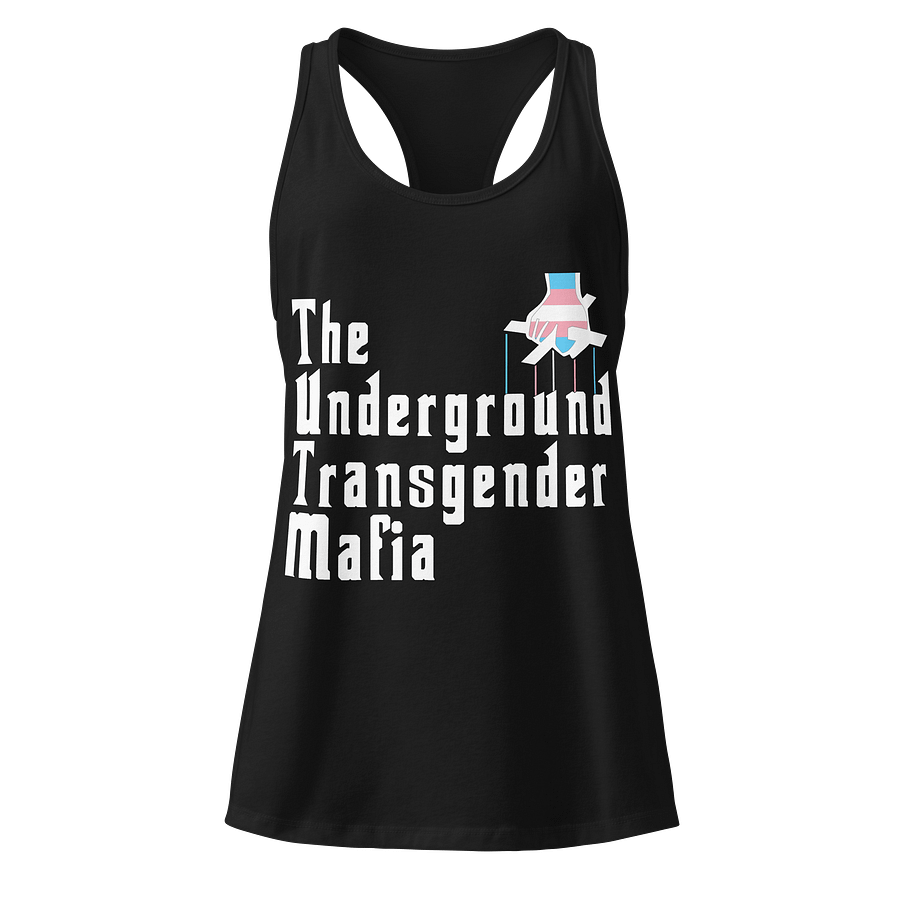 The Underground Transgender Mafia Racerback Tank product image (1)