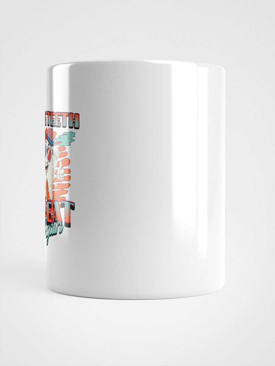 Make Teeth Great Again Patriotic Vibes Mug product image (9)