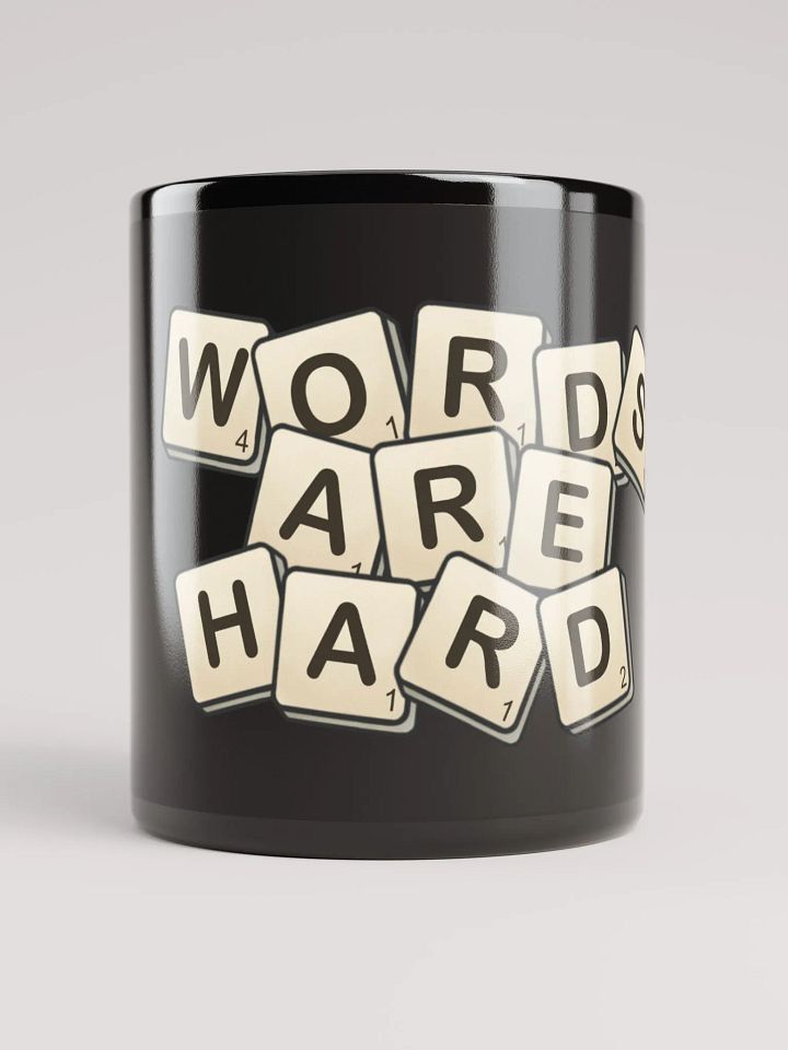 Words are hard Mug product image (1)