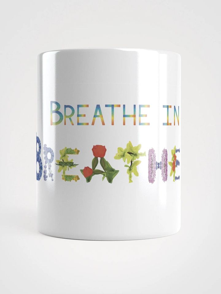 Breathe In, Breathe Out mug product image (1)