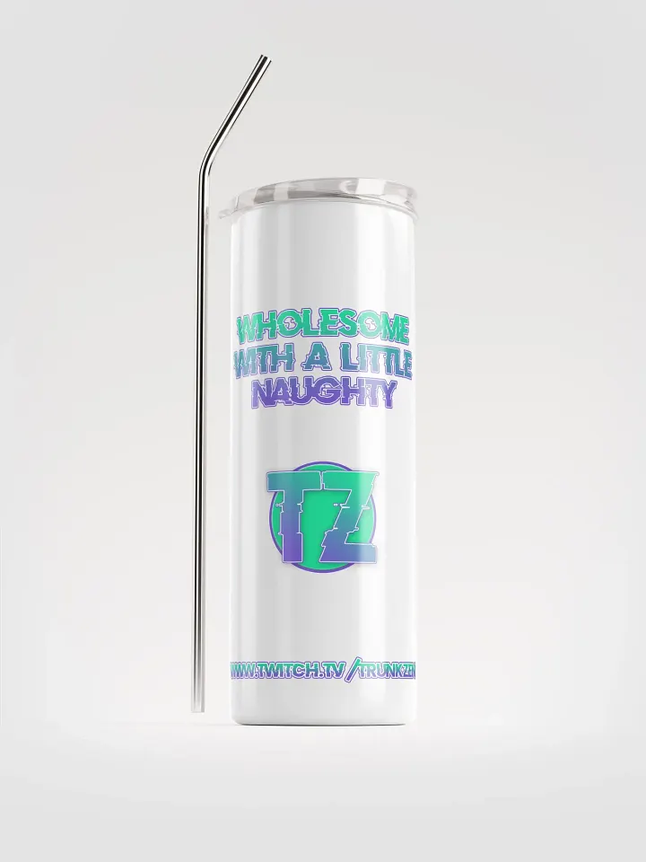 TZ Wholesome w/a little naughty Lg Tumbler product image (1)