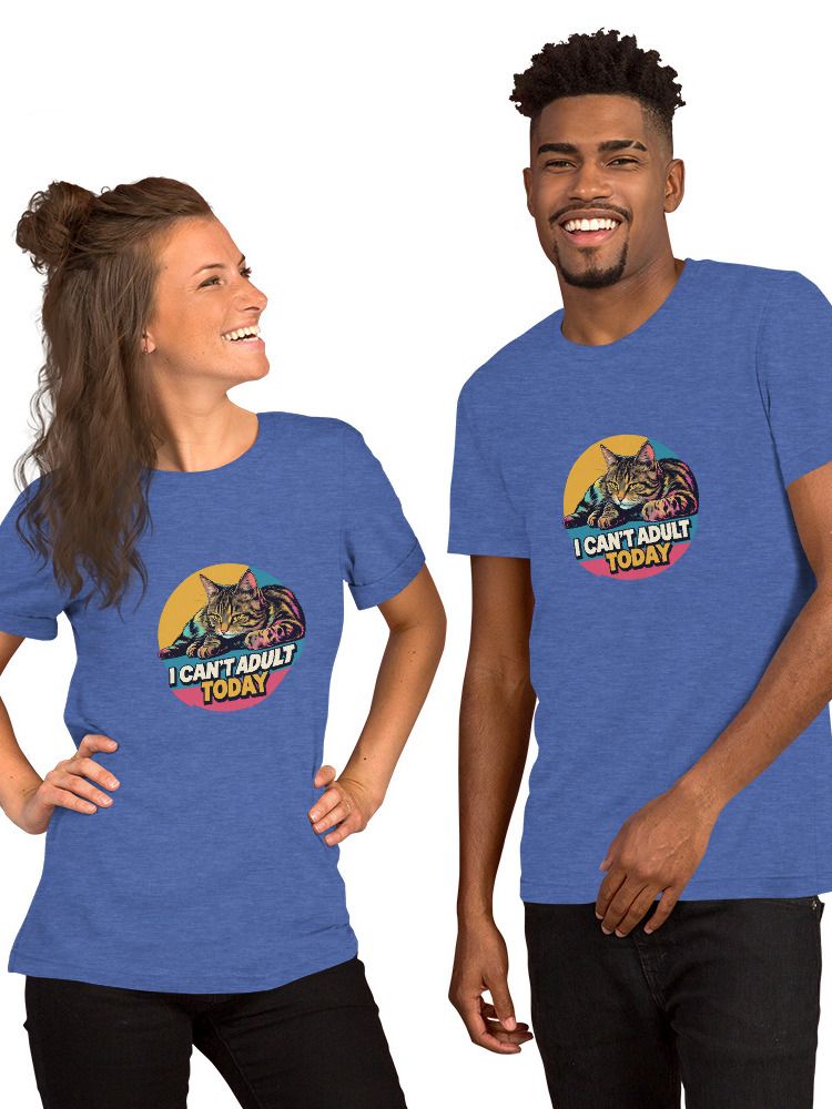 I Can´t Adult Today Graphic Tee product image (4)