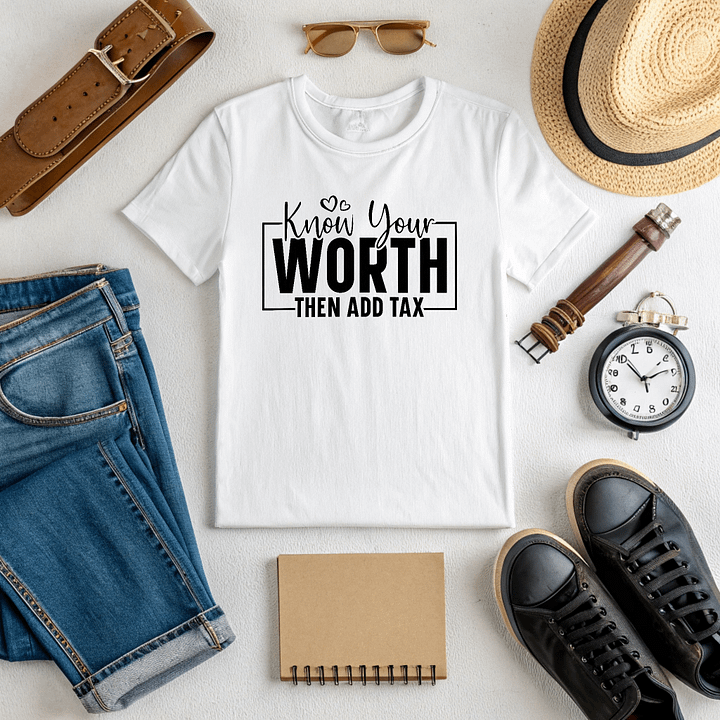 Know Your Worth Then Add Tax - Women's White T-Shirt product image (2)