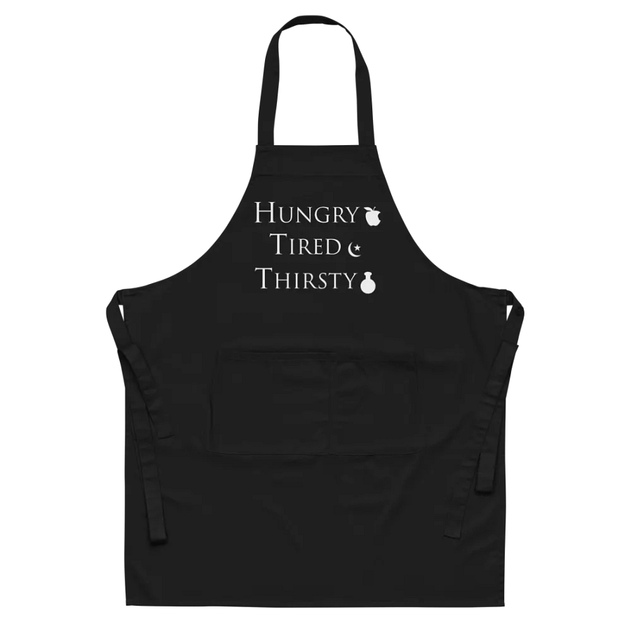 Hungry, Tired, Thirsty Apron product image (5)