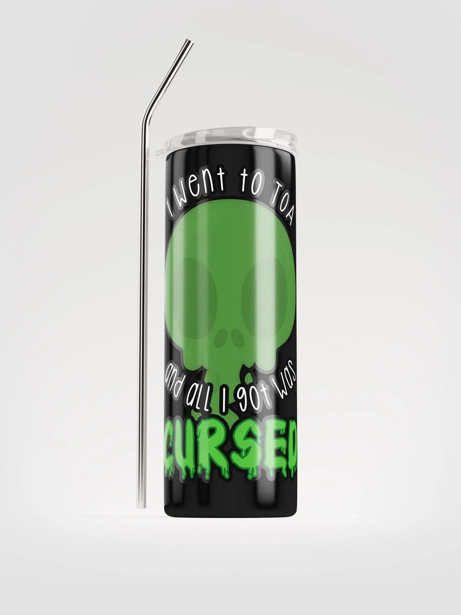 All I Got Was Cursed - Hunter - Tumbler w/Straw product image (1)