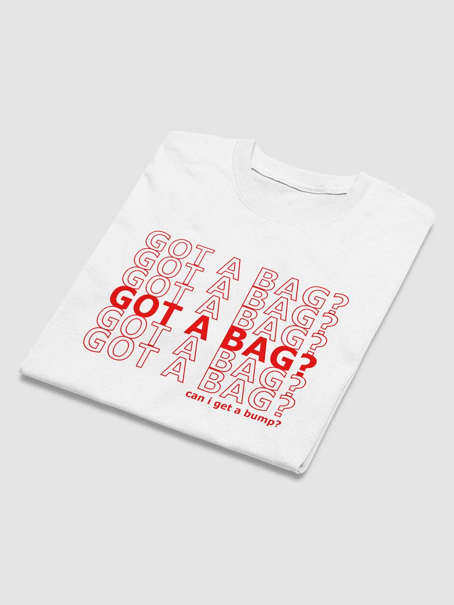 GOT A BAG? product image (4)