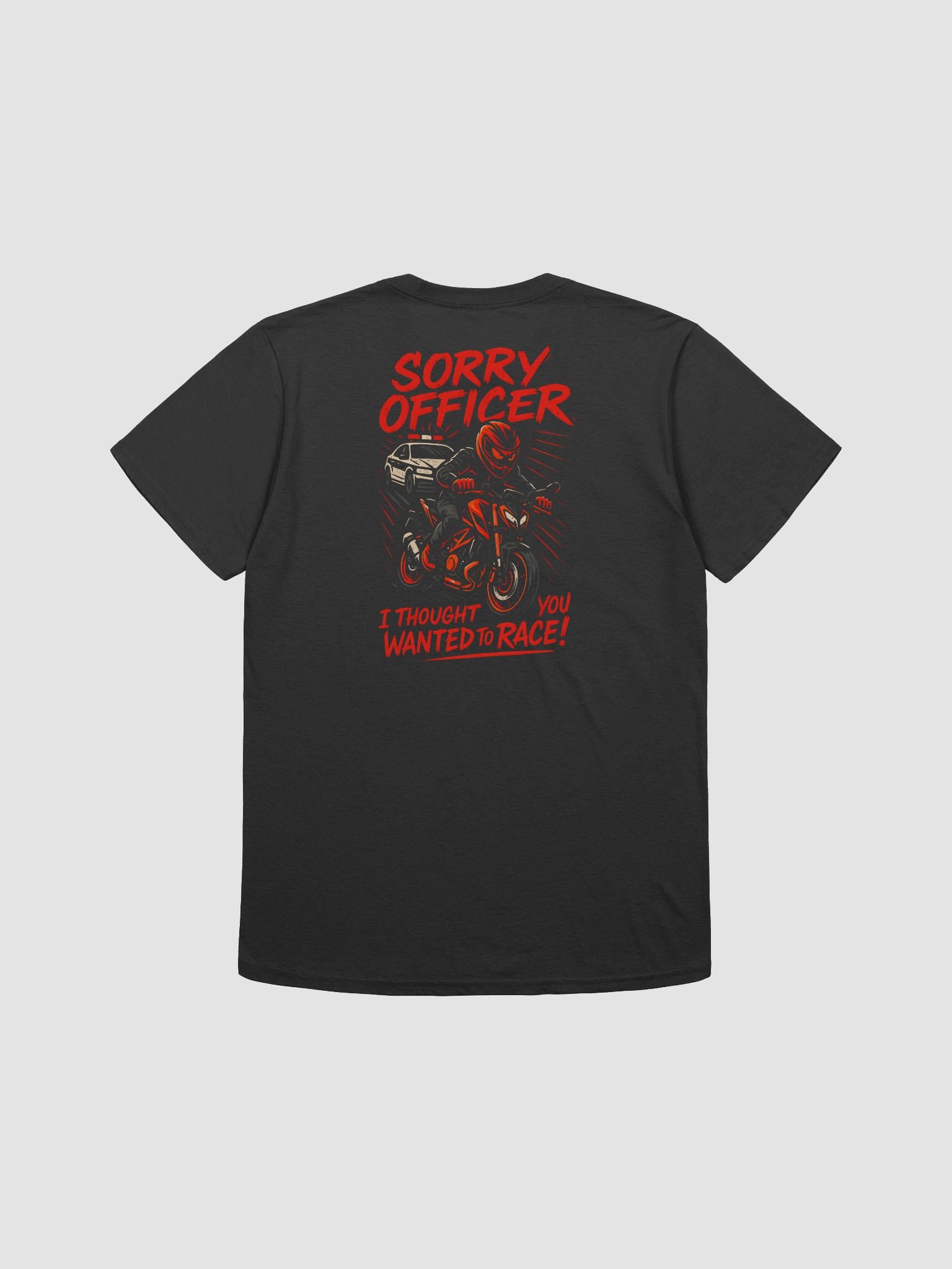 Sorry Officer Back Design T-Shirt product image (7)