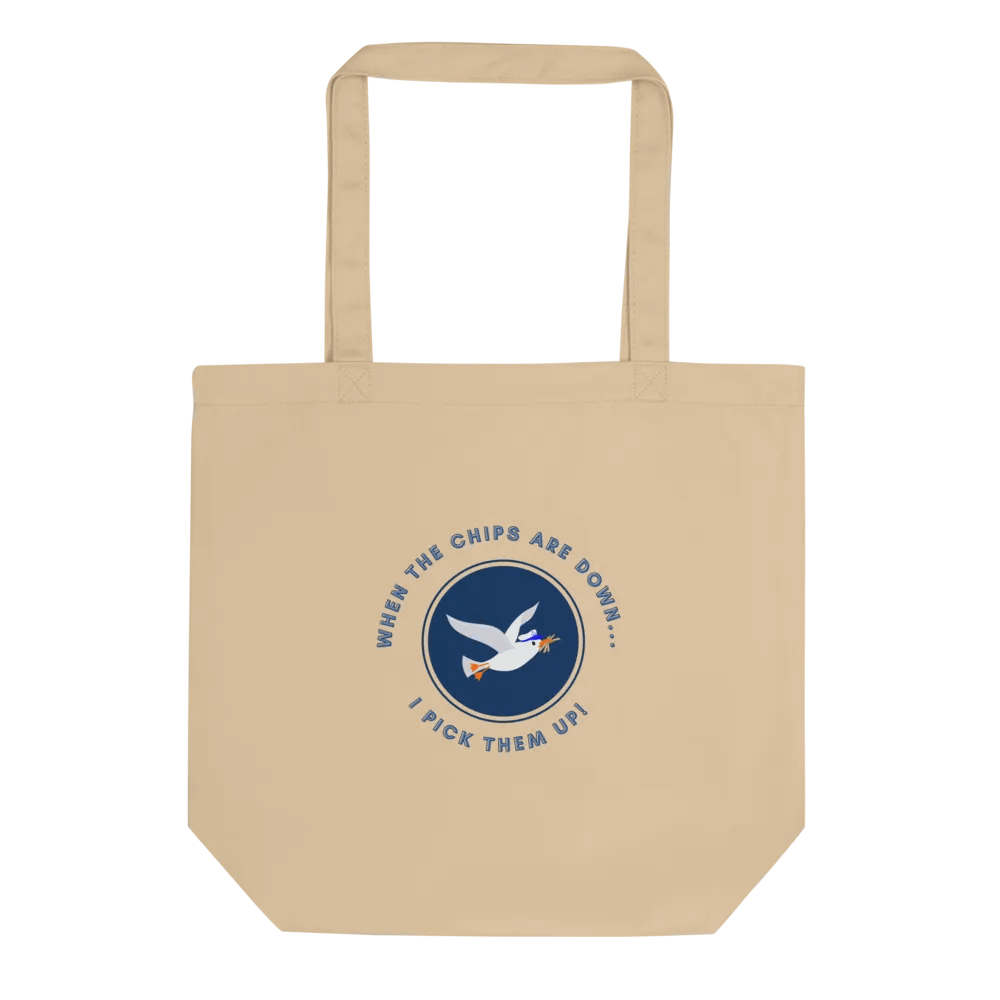 When the Chips are Down I Pick Them Up! Tote Bag product image (3)