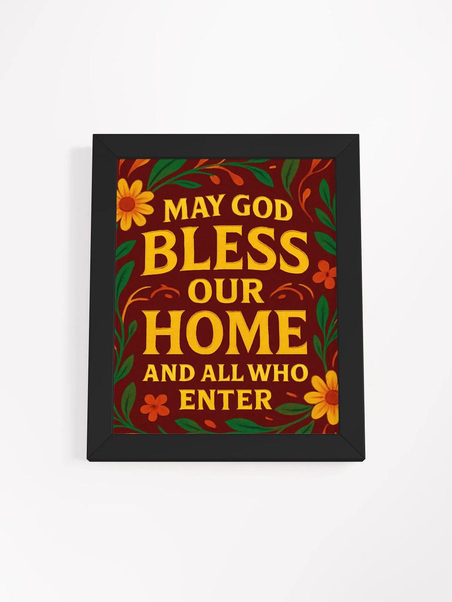 May God Bless Our Home and All Who Enter – Framed Matte Poster product image (13)