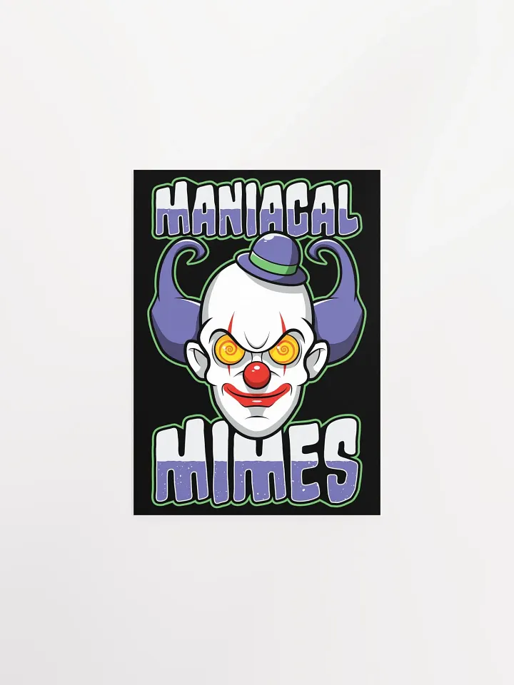 Maniacal Mimes Creepy Clown Poster – Spooky & Funny Wall Art product image (1)